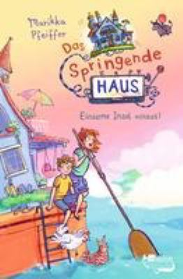 Titelbild: Einsame Insel voraus! - (Das springende Haus ; 4)