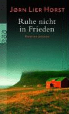 Titelbild: Ruhe nicht in Frieden : Kriminalroman. - (William-Wisting-Reihe ; 1)