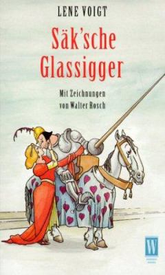 Titelbild: Säk'sche Glassiger.