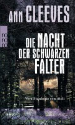 Titelbild: Die Nacht der schwarzen Falter : Kriminalroman. - (Vera-Stanhope-Reihe ; 6)