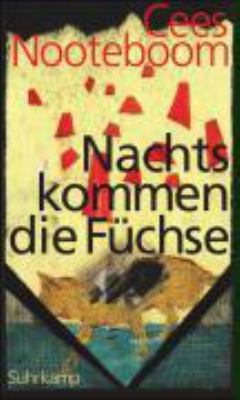 Titelbild: Nachts kommen die Füchse : Erzählungen.