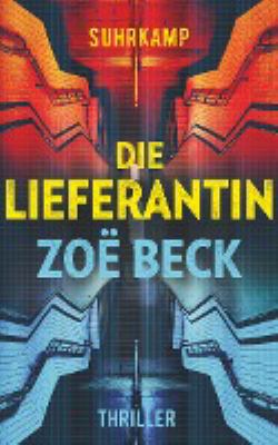Titelbild: Die Lieferantin : Thriller.