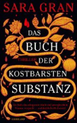 Titelbild: Das Buch der kostbarsten Substanz : Thriller.