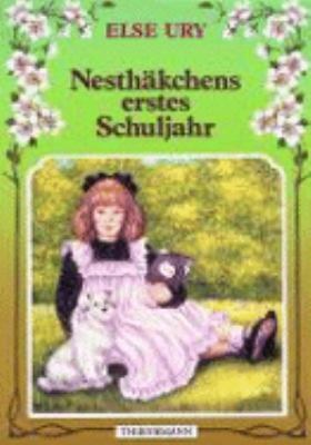 Titelbild: Nesthäkchen. Band 2. Nesthäkchens erstes Schuljahr.