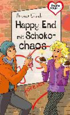 Titelbild: Happy End mit Schokochaos. - (Jojo-Serie ; 25)