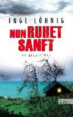 Titelbild: Nun ruhet sanft : Kriminalroman. - (Kommissar-Konstantin-Dühnfort-Reihe ; 7)