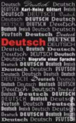 Titelbild: Deutsch : Biografie einer Sprache.