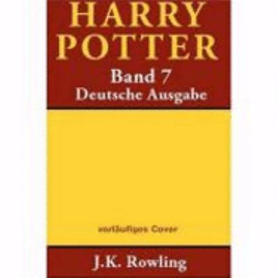Titelbild: Harry Potter und die Heiligtümer des Todes. Band 7.