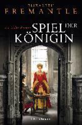 Titelbild: Spiel der Königin : ein Tudor-Roman. - (Tudor-Trilogie ; 1)