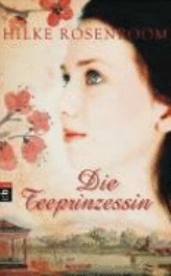 Titelbild: Die Teeprinzessin.