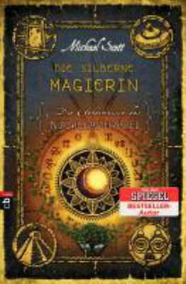 Titelbild: Die Geheimnisse des Nicholas Flamel – Die silberne Magierin. Band 6.