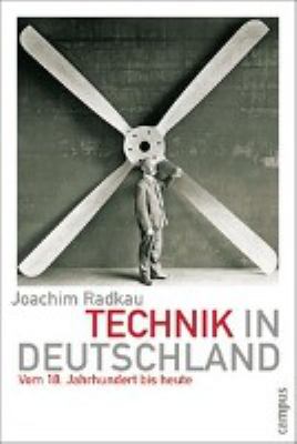 Titelbild: Technik in Deutschland : vom 18. Jahrhundert bis heute.