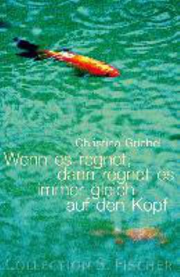 Titelbild: Wenn es regnet, dann regnet es immer gleich auf den Kopf : Erzählungen.