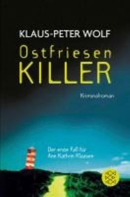 Titelbild: Ostfriesen-Killer : Kriminalroman. - (Ann-Kathrin-Klaasen-Serie ; 1)