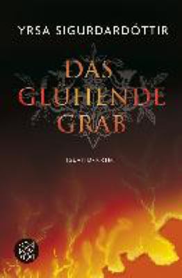 Titelbild: Das glühende Grab : Island-Krimi. - (Dóra-Gudmundsdóttir-Reihe ; 3)