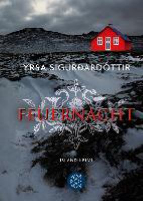 Titelbild: Feuernacht : Island-Krimi. - (Dóra-Gudmundsdóttir-Reihe ; 5)