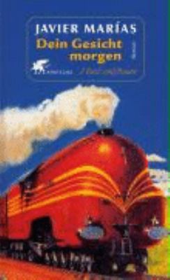 Titelbild: Dein Gesicht morgen. Band 2. Tanz und Traum.
