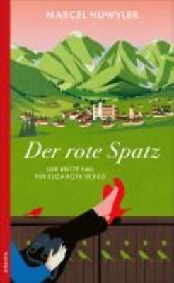Titelbild: Der rote Spatz : der dritte Fall für Eliza Roth-Schild. Band 3.