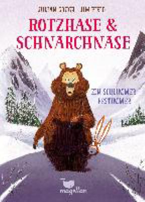 Titelbild: Ein schlimmer Bestimmer. - (Rotzhase & Schnarchnase ; 5)