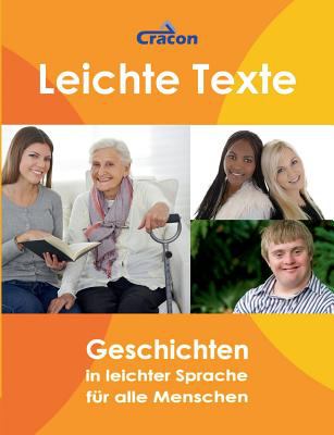 Titelbild: Leichte Texte : Geschichten in leichter Sprache für alle Menschen.