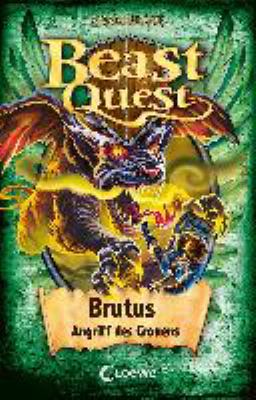 Titelbild: Brutus, Angriff des Grauens. - (Beast quest ; 63)