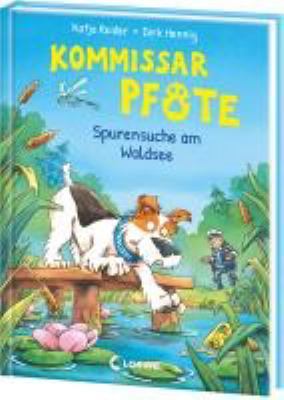 Titelbild: Spurensuche am Waldsee. - (Kommissar-Pfote-Reihe ; 7)