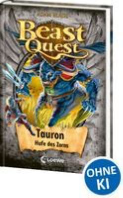 Titelbild: Tauron, Hufe des Zorns. - (Beast quest ; 66)