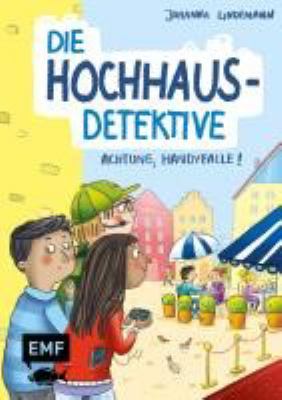 Titelbild: Achtung, Handyfalle! - (Die Hochhaus-Detektive ; 2)
