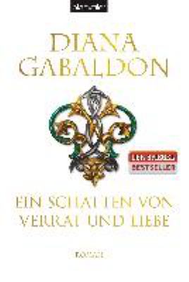 Titelbild: Ein Schatten von Verrat und Liebe : Roman. - (Highland-Saga ; 8)