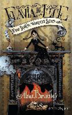 Titelbild: Flavia de Luce, eine Leiche wirbelt Staub auf : Roman. Band 7.