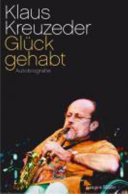 Titelbild: Glück gehabt : Autobiografie.