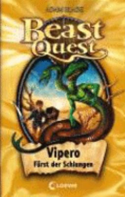 Titelbild: Vispero, Fürst der Schlangen. - (Beast quest ; 10)