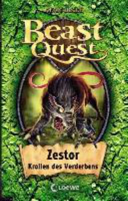 Titelbild: Zestor, Krallen des Verderbens. - (Beast quest ; 32)