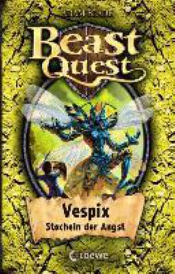 Titelbild: Vespix, Stacheln der Angst. - (Beast quest ; 36)