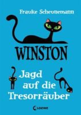 Titelbild: Winston – Jagd auf die Tresorräuber. Band 3.