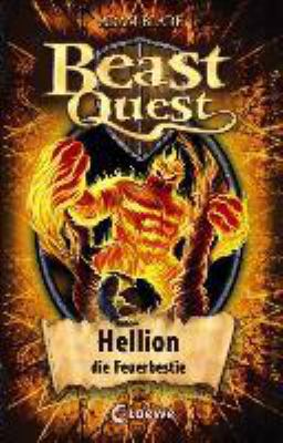 Titelbild: Hellion, die Feuerbestie. - (Beast quest ; 38)