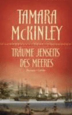 Titelbild: Träume jenseits des Meeres : Roman. - (Australienträume-Reihe ; 1)