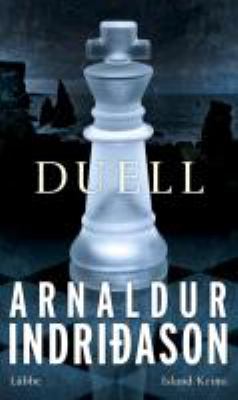 Titelbild: Duell : Island-Krimi. - (Kommissar-Erlendur-Reihe ; 12)