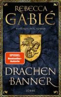 Titelbild: Drachenbanner. - (Waringham-Saga ; 7)