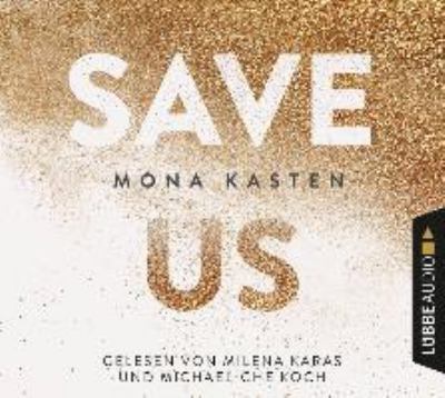 Titelbild: Save us. - (Die Maxton-Hall-Trilogie ; 3)