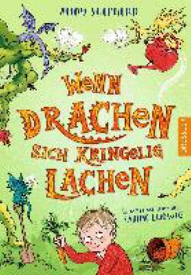 Titelbild: Wenn Drachen sich kringelig lachen. - (Drachen ; 2)