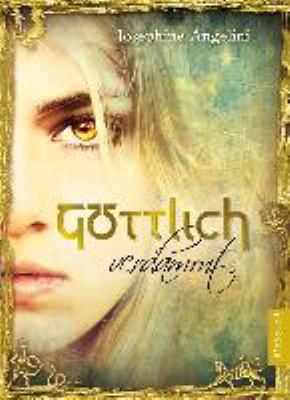 Titelbild: Göttlich verdammt. - (Göttlich-Trilogie ; 1)