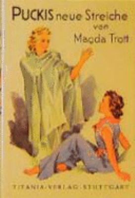 Titelbild: Puckis neue Streiche : eine Erzählung für Kinder. - (Pucki-Reihe ; 5)