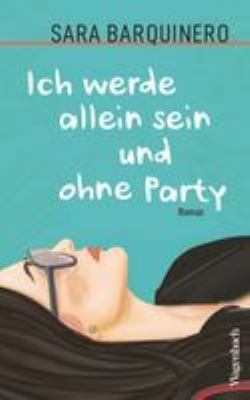Titelbild: Ich werde allein sein und ohne Party.