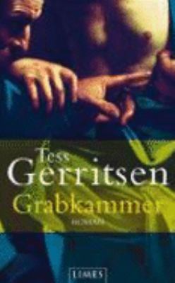 Titelbild: Grabkammer : Roman. - (Jane-Rizzoli-und-Maura-Isles-Reihe ; 7)