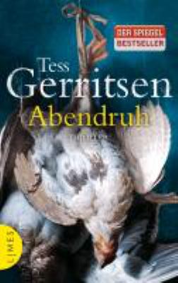 Titelbild: Abendruh : Roman. - (Jane-Rizzoli-und-Maura-Isles-Reihe ; 10)