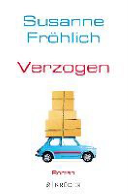 Titelbild: Verzogen : Roman. - (Andrea-Schnidt-Reihe ; 10)