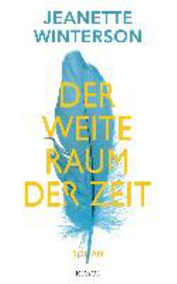 Titelbild: Der weite Raum der Zeit.