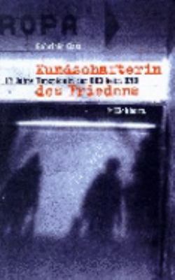 Titelbild: Kundschafterin des Friedens : 17 Jahre Topspionin der DDR beim BND.