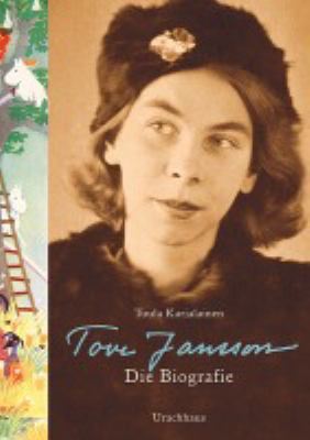 Titelbild: Tove Jansson : die Biografie.